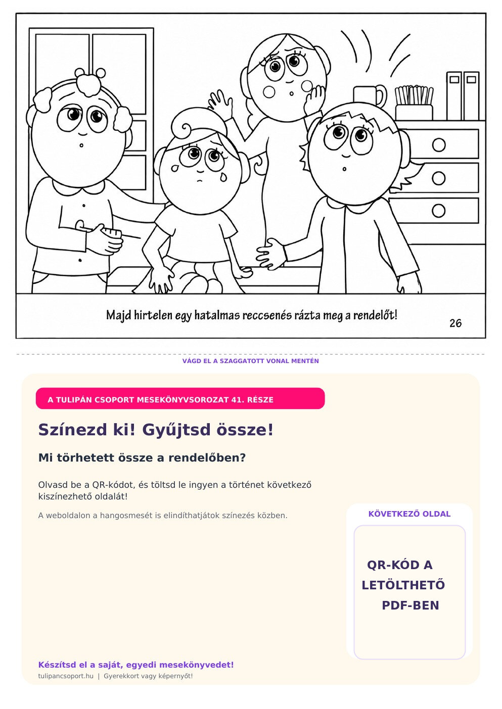 Hatalmas reccsenés hallatszik a rendelőben – ingyenes nyomtatható színező óvodásoknak